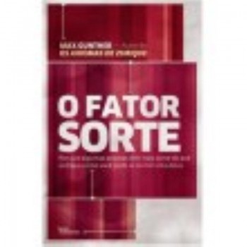 O Fator Sorte