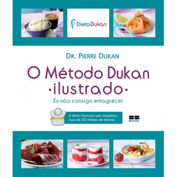 O Método Dukan Ilustrado