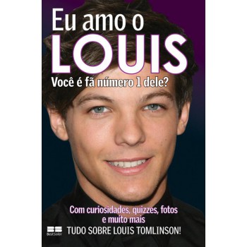 Eu Amo O Louis