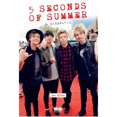 5 Seconds of Summer — A biografia: A biografia