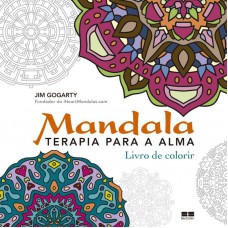 Mandala: Terapia para a alma: Terapia para a alma