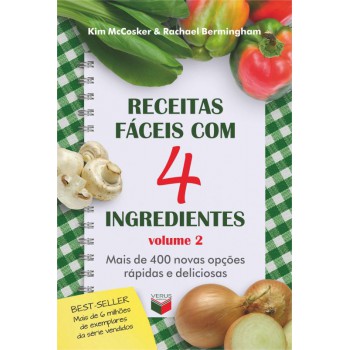 Receitas Fáceis Com 4 Ingredientes (vol. 2)