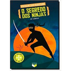 O Segredo Dos Ninjas