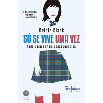 Só Se Vive Uma Vez (vol. 2 Pense Rápido)