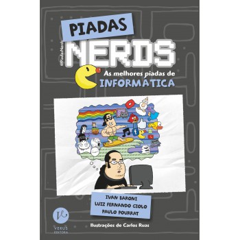 Piadas Nerds: As Melhores Piadas De Informática