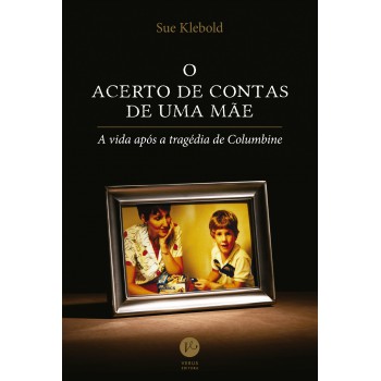 O Acerto De Contas De Uma Mãe