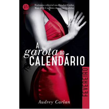 A Garota Do Calendário: Fevereiro