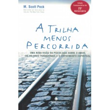 A Trilha Menos Percorrida