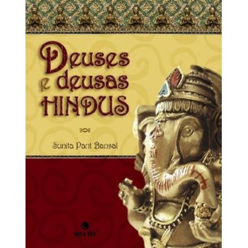 DEUSES E DEUSAS HINDUS