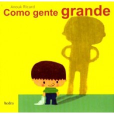 Como Gente Grande