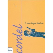 Cordel - . Das Chagas Batista