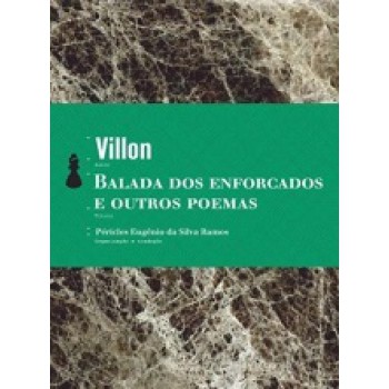 Balada Dos Enforcados E Outros Poemas