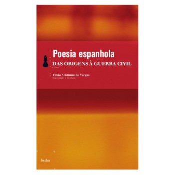 Poesia Espanhola - Das Origens à Guerra Civil
