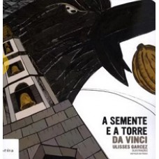 A Semente E A Torre