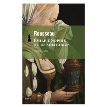 émile E Sophie Ou Os Solitários