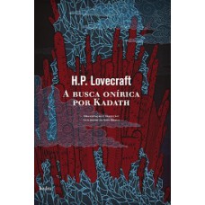 A Busca Onírica Por Kadath