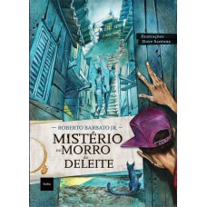 Mistério No Morro Do Deleite