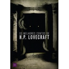 Os Melhores Contos De H.p. Lovecraft