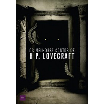 Os Melhores Contos De H.p. Lovecraft