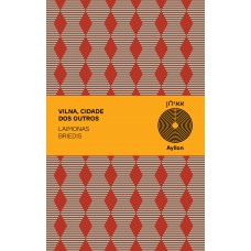 Vilna: Cidade Dos Outros