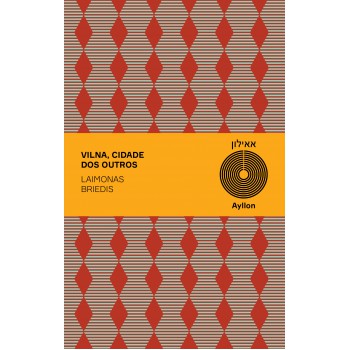 Vilna: Cidade Dos Outros