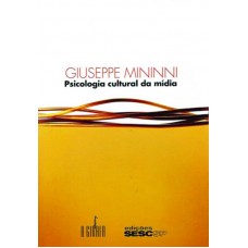 Psicologia Cultural Da Mídia