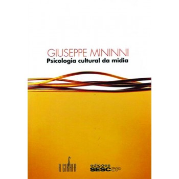 Psicologia Cultural Da Mídia