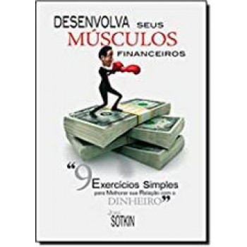 Desenvolva Seus Musculos Financeiros