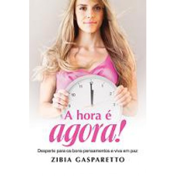 Hora E Agora!, A