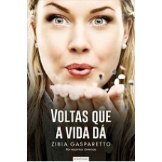 Voltas Que A Vida Da