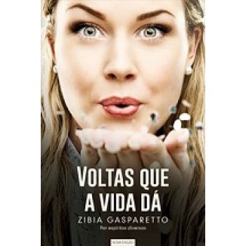 Voltas Que A Vida Da