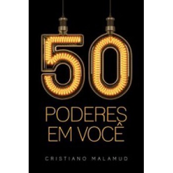 50 Poderes Em Voce