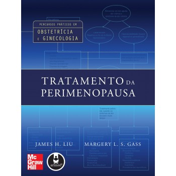 Tratamento Da Perimenopausa: Percursos Práticos Em Obstetrícia E Ginecologia