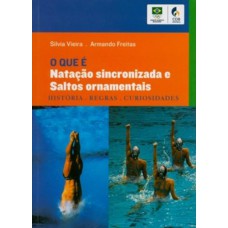 O Que é Natação Sincronizada E Saltos Ornamentais: História, Regras, Curiosidades