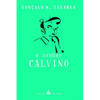 O Senhor Calvino