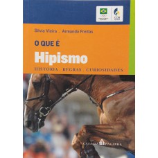 O Que é Hipismo: Histórias, Regras, Curiosidades