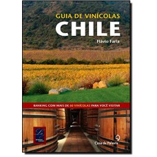 Guia De Vinícolas: Chile