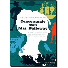 Conversando Com Mrs. Dalloway