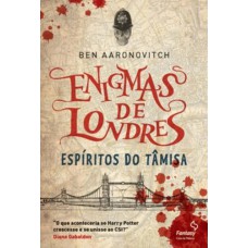 Enigmas De Londres: Espíritos Do T?misa