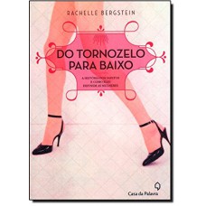 Do Tornozelo Para Baixo