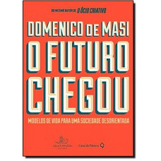 O Futuro Chegou O Futuro Chegou