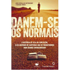 Danem-se Os Normais