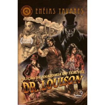 A Lição De Anatomia Do Temível Dr. Louison