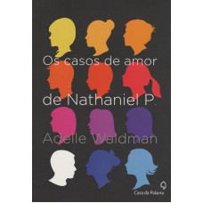 Os Casos De Amor De Nathaniel P.