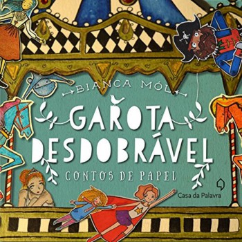 Garota Desdobrável: Contos De Papel