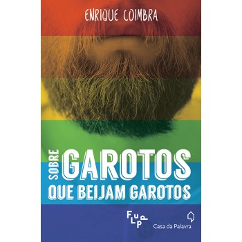 Sobre Garotos Que Beijam Garotos
