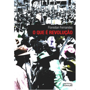 O Que é Revolução