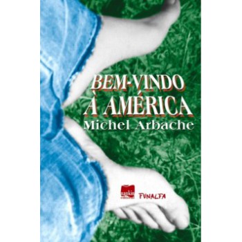 Bem-vindo à América