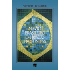 Navio Brasileiro Em águas Profundas