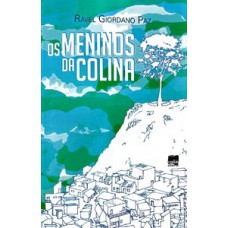 Os Meninos Da Colina